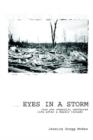 Image for Eyes in a Storm : How One Community Weathered Life After a Deadly Tornado