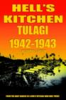 Image for Hell&#39;s Kitchen Tulagi 1942-1943