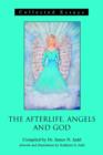 Image for The Afterlife, Angels and God : Collected Essays