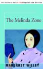 Image for The Melinda Zone