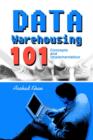 Image for Data warehousing 101  : concepts and implementation