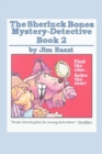 Image for The Sherluck Bones Mystery-Detective Book 2