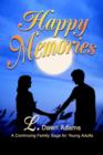 Image for Happy Memories : A Continuing Family Saga for Young Adults