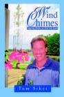 Image for Wind Chimes : Inspiring Stories on Grief and Grace