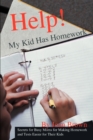 Image for Help! My Kid Has Homework