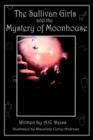 Image for The Sullivan Girls and the Mystery of Moonhouse