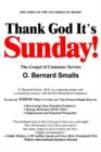 Image for Thank God It&#39;s Sunday! : The Gospel of Customer Service