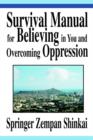 Image for Survival Manual for Believing in You and Overcoming Oppression
