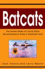 Image for Batcats : The United States Air Force 553rd Reconnaissance Wing in Southeast Asia