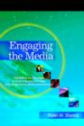 Image for Engaging the Media