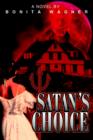 Image for Satan&#39;s Choice