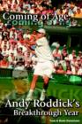 Image for Coming of Age : Andy Roddick&#39;s Breakthrough Year
