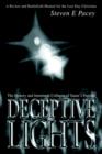 Image for Deceptive Lights : The History and Imminent Collapse of Satan&#39;s Empire