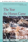 Image for The Year the Horses Came