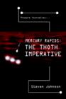 Image for Mercury Rapids : The Thoth Imperative