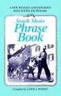 Image for South Shore Phrase Book : A New, Revised and Expanded Nova Scotia Dictionary