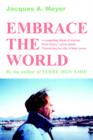 Image for Embrace the World