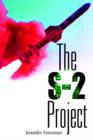 Image for The S-2 Project