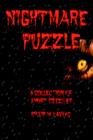 Image for Nightmare Puzzle : A Collection Of Short Pieces By