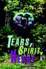 Image for Tears, Spirit, and Heart