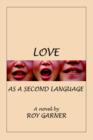 Image for Love as a Second Language