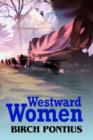 Image for Westward Women