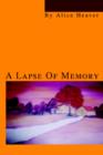 Image for A Lapse Of Memory