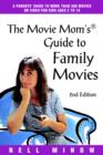 Image for Movie Mom&#39;s (R) Guide to Family Movies
