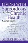 Image for Living With Sarcoidosis &amp; Other Chronic Health Conditions