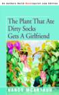Image for The Plant That Ate Dirty Socks Gets a Girlfriend
