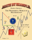 Image for Math by Example : The Wonderful World of Mathematics