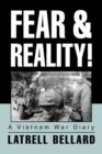 Image for Fear & Reality! : A Vietnam War Diary
