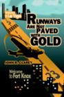 Image for Runways Are Not Paved With Gold