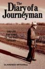 Image for The Diary of a Journeyman : The Life and Times of the Past Century
