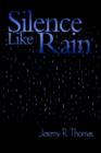 Image for Silence Like Rain