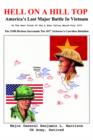 Image for Hell On A Hill Top : America&#39;s Last Major Battle In Vietnam