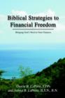 Image for Biblical Strategies to Financial Freedom