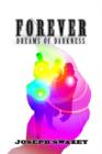 Image for Forever : Dreams of Darkness