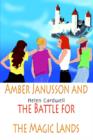 Image for Amber Janusson and the Battle for the Magic Lands