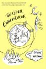 Image for The Global Entrepreneur : How to Create Maximun Personal Wealth in the New Global Economic Era [2nd Edition]