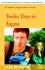 Image for Twelve Days in August
