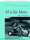 Image for M Is for Move