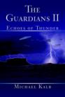 Image for The Guardians II : Echoes of Thunder