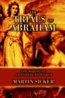Image for The Trials of Abraham