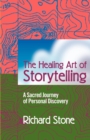Image for The Healing Art of Storytelling