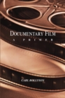 Image for Documentary film  : a primer