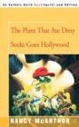 Image for The Plant That Ate Dirty Socks Goes Hollywood