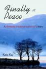 Image for Finally At Peace : A Domestic Violence Survivor&#39;s Story