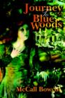 Image for Journey To Blue Woods