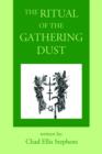 Image for The Ritual of the Gathering Dust